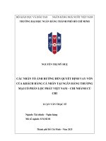 Luận văn các nhân tố Ảnh hưởng Đến quyết Định vay vốn của khách hàng cá nhân tại ngân hàng thương mại cổ phần lộc phát việt nam   chi nhánh củ chi