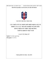 Luận văn các nhân tố tác Động Đến biến Động giá cổ phiếu của các doanh nghiệp ngành tiêu dùng niêm yết trên thị trường chứng khoán việt nam