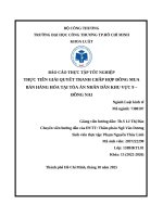 Báo cáo thực tập tốt nghiệp thực tiễn giải quyết tranh chấp hợp Đồng mua bán hàng hóa tại tòa Án nhân dân khu vực 9 – Đồng nai