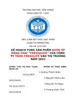 Kế hoạch tung sản phẩm nước Ép Đóng chai “freshjuice” của công ty tnhh freshlife vào thị trường năm 2026