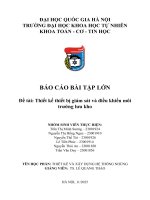 Báo cáo bài tập lớn Đề tài thiết kế thiết bị giám sát và Điều khiển môi trường lưu kho