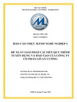 Đề xuất giải pháp cải tiến quy trình tuyển dụng và Đào tạo của công ty cổ phần gỗ an cường
