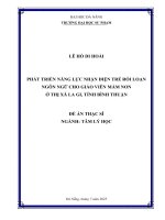 Phát triển năng lực nhận diện trẻ rối loạn ngôn ngữ cho giáo viên mầm non Ở thị xã la gi, tỉnh bình thuận