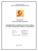 nhóm 22 cơ sở hệ thống tự động haui Mô hình hóa và khảo sát chất lượng, và thiết kế bộ điều khiển của hệ thống.