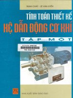 Giáo trình - Tính toán thiết kế hệ dẫn Động cơ khí tập 1 - Trịnh chất_Lê Văn Uyển