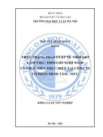 Khóa luận tốt nghiệp Luật học: Thực trạng pháp luật về thời giờ làm việc, thời giờ nghỉ ngơi và thực tiễn thực hiện tại Công ty Cổ phần Minh Tâm - MTG
