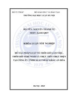 Khóa luận tốt nghiệp Luật học: Pháp luật về thời giờ làm việc, thời giờ nghỉ ngơi và thực tiễn thực hiện tại Công ty TNHH Xuất nhập khẩu An Hoà