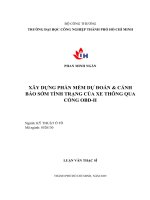 IUH - LUẬN VĂN THẠC SĨ - XÂY DỰNG PHẦN MỀM DỰ ĐOÁN & CẢNH BÁO SỚM TÌNH TRẠNG CỦA XE THÔNG QUA CỔNG OBD-II