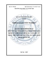 Khóa luận tốt nghiệp Luật học: Quyết định hình phạt đối với tội môi giới mại dâm theo quy định của Bộ luật Hình sự năm 2015 từ thực tiễn xét xử tại Toà án nhân dân quận Đống Đa