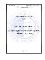 Khóa luận tốt nghiệp Luật học: Giao kết hợp đồng theo quy định pháp luật dân sự Việt Nam