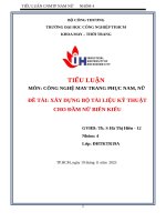 IUH - CÔNG NGHỆ MAY TRANG PHỤC NAM, NỮ - XÂY DỰNG BỘ TÀI LIỆU KỸ THUẬT CHO ĐẦM NỮ BIẾN KIỂU