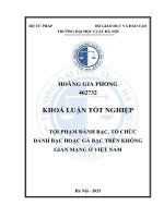 Khóa luận tốt nghiệp Luật học: Tội phạm đánh bạc, tổ chức đánh bạc hoặc gá bạc trên không gian mạng ở Việt Nam