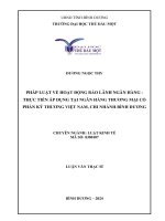 Luận văn pháp luật về hoạt Động bảo lãnh ngân hàng   thực tiễn Áp dụng tại ngân hàng thương mại cổ phần kỹ thương việt nam, chi nhánh bình dương