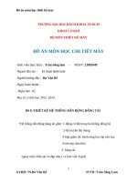 Đồ Án môn học chi tiết máy  Đề 8 thiết kế hệ thống dẫn Động băng tải