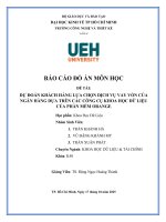 Dự Đoán khách hàng lựa chọn dịchvụvayvốncủangân hàng dựa trên các công cụ khoahọcdữliệucủa phần mềmorange