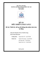 Đồ Án Điều khiển logic & plc Đề tài thiết kế, chế tạo hệ thống dán nhãn chai tròn tự Động