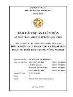 Thiết kế hệ thống Điều khiển nâng cao Điều khiển và giám sát từ xa trạm bơm phục vụ tưới tiêu trong nông nghiệp