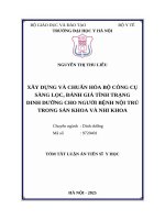 Tóm tắt xây dựng và chuẩn hóa bộ công cụ sàng lọc, Đánh giá tình trạng dinh dưỡng cho người bệnh nội trú trong sản khoa và nhi khoa