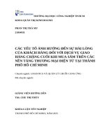 IUH - KLTN - CÁC YẾU TỐ ẢNH HƯỞNG ĐẾN SỰ HÀI LÒNG CỦA KHÁCH HÀNG ĐỐI VỚI DỊCH VỤ GIAO HÀNG CHẶNG CUỐI KHI MUA SẮM TRÊN CÁC NỀN TẢNG THƯƠNG MẠI ĐIỆN TỬ TẠI THÀNH PHỐ HỒ CHÍ MINH