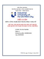 IUH - TIỂU LUẬN CÔNG NGHỆ MAY TRANG PHỤC NAM, NỮ - XÂY DỰNG BỘ TÀI LIỆU KỸ THUẬT CHO QUẦN TÂY NAM TÚI DỌC LƯNG THƯỜNG