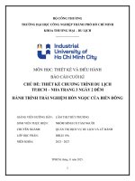 IUH - BÁO CÁO CUỐI KÌ THIẾT KẾ VÀ ĐIỀU HÀNH - CHỦ ĐỀ: THIẾT KẾ CHƯƠNG TRÌNH DU LỊCH TP.HCM – NHA TRANG 3 NGÀY 2 ĐÊM HÀNH TRÌNH TRẢI NGHIỆM HÒN NGỌC CỦA BIỂN ĐÔNG