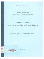 000079040 TÊN ĐỀ TÀI: NGHIÊN CỨU ỨNG DỤNG KHUNG THAM CHIẾU CHUNG CHÂU ÂU VỀ NGÔN NGỮ CHO THỰC TRẠNG ĐÀO TẠO TIẾNG ANH TẠI VIỆT NAM