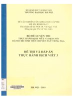 000079045 ĐỀ TÀI NGHIÊN CỨU KHOA HỌC CẤP BỘMÃ SỐ: B2009-26-13 BỘ ĐỀ LUYỆN THI THỰC HÀNH DỊCH VIẾT VÀ DỊCH NÓI DÀNH CHO SINH VIÊN CHUYÊN NGỮ TIẾNG NGA