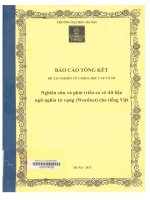 000074038 BÁO CÁO TỔNG KẾT ĐỀ TÀI NGHIÊN CỨU KHOA HỌC CẤP CƠ SỞ Nghiên cứu và phát triển cơ sở dữ liệu ngữ nghĩa từ vựng (Wordnet) cho tiếng Việt