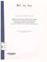 000078396 BÁO CÁO THUYẾT MINH ĐỀ TÀI NCKH THIẾT KẾ PHẦN MỀM MÁY TÍNH T-PIM (TEACHER'S PERSONAL INFORMATION MANAGER) HỆ QUẢN LÝ THÔNG TIN CÁ NHÂN CHO NHÀ GIÁO