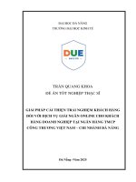 Giải pháp cải thiện trải nghiệm khách hàng Đối với dịch vụ giải ngân online cho khách hàng doanh nghiệp tại ngân hàng tmcp công thương việt nam – chi nhánh Đà nẵng