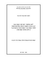 Luận văn dạy học chủ Đề thống kê theo hướng phát triển năng lực vận dụng toán học vào thực tiễn cho học sinh lớp 12