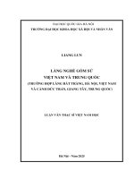 Luận văn làng nghề gốm sứ việt nam và trung quốc (trường hợp làng bát tràng, hà nội, việt nam và cảnh Đức trấn, giang tây, trung quốc)