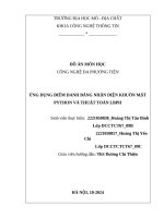 Đồ Án môn học công nghệ Đa phương tiện Ứng dụng Điểm danh bằng nhận diện khuôn mặt python và thuật toán lbph
