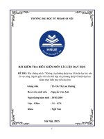 Hãy chứng mình “không có phương pháp hay kĩ thuật dạy học nào là vạn năng  người giáo viên cần kết hợp các phương pháp kĩ thuật dạy học nhằm thực hiện mục tiêu dạy học