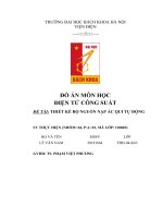 Đồ Án môn học Điện tử công suất Đề tài thiết kế bộ nguồn nạp Ắc qui tự Động