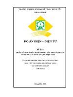 Đề tài thiết kế mạch Điều khiển bóng Đèn theo Ánh sáng dùng nguồn năng lượng mặt trời