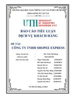 Báo cáo tiểu luận dịch vụ khách hàng Đề tài công ty tnhh shopee express