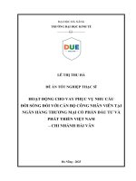 Hoạt Động cho vay phục vụ nhu cầu Đời sống Đối với cán bộ công nhân viên tại ngân hàng thương mại cổ phần Đầu tư và phát triển việt nam – chi nhánh hải vân