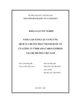 Nâng cao năng lực cung Ứng dịch vụ chuyển phát nhanh quốc tế của công ty tnhh ace express tại thị trường việt nam