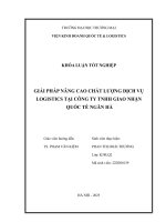 Giải pháp nâng cao chất lượng dịch vụ logistics tại công ty tnhh giao nhận quốc tế ngân hà