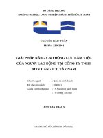 IUH - LUẬN VĂN THẠC SĨ - GIẢI PHÁP NÂNG CAO ĐỘNG LỰC LÀM VIỆC CỦA NGƯỜI LAO ĐỘNG TẠI CÔNG TY TNHH MTV CẢNG ICD TÂY NAM