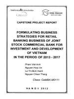 G1 00283 XÂY DỰNG CHIẾN LƯỢC KINH DOANH NGÂN HÀNG BÁN LẺ CỦA NGÂN HÀNG TMCP ĐẦU TƯ VÀ PHÁT TRIỂN VIỆT NAM TRONG GIAI ĐOẠN 2013 - 2017