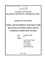 G1_00290 ĐỀ TÀI: CHIẾN LƯỢC PHÁT TRIỂN CỦA CÔNG TY CỔ PHẦN DU LỊCH ĐỒNG THÁP TỪ NAY ĐẾN NĂM 2020 TOPIC: DEVELOPMENT STRATEGY FOR DONGTHAP TOURIST JOINT STOCK COMPANY FROM NOW TO 2020
