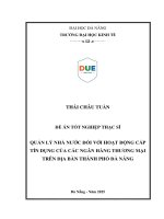 Quản lý nhà nước Đối với hoạt Động cấp tín dụng của các ngân hàng thương mại trên Địa bàn thành phố Đà nẵng