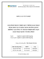 Giải pháp hoàn thiện quy trình giao nhận hàng hoá xuất khẩu bằng Đường hàng không tại công ty trách nhiệm hữu hạn giao nhận quốc tế hòa phát