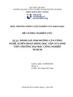 IUH - ĐỀ CƯƠNG NGHIÊN CỨU - ĐÁNH GIÁ ẢNH HƯỞNG CỦA CÔNG NGHỆ AI ĐẾN HOẠT ĐỘNG HỌC TẬP CỦA SINH VIÊN TRƯỜNG ĐẠI HỌC CÔNG NGHIỆP TP.HCM