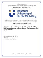 IUH - ĐỀ CƯƠNG NGHIÊN CỨU - Đánh giá ảnh hưởng của việc sử dụng điện thoại thông minh đến sức khỏe tâm thần của sinh viên Trường Đại học Công nghiệp TP.HCM