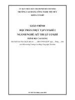 Giáo trình thực tập cơ khí 2 nghề kỹ thuật cơ khí trình Độ cao Đẳng trần xuân trinh, trương thị ngọc loan