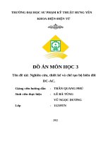 Đồ Án môn học 3 tên Đề tài nghiên cứu, thiết kế và chế tạo bộ biến Đổi dc ac