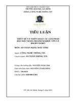 Tiểu luận thiết kế và triển khai các giải pháp bảo mật mạng doanh nghiệp vpn và idsips snort